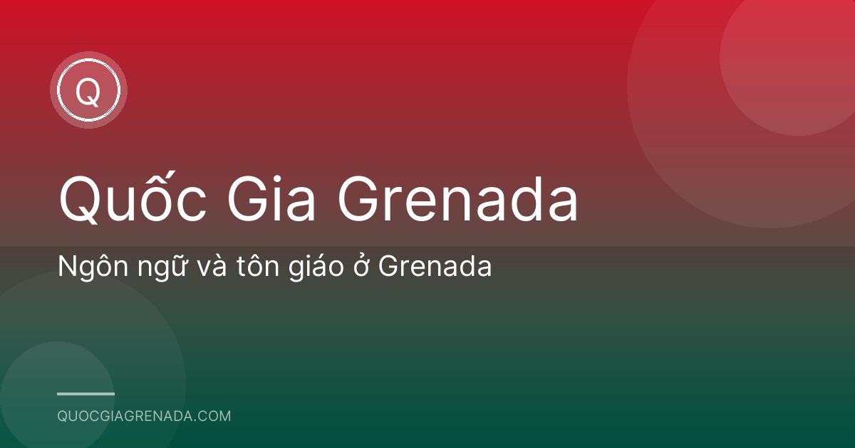 Ngôn ngữ và tôn giáo ở Grenada